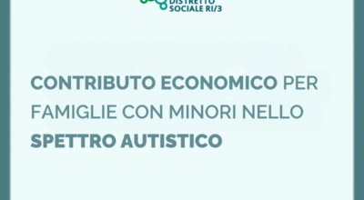 Avviso pubblico – Contributo economico per famiglie con minori nello spettro autistico